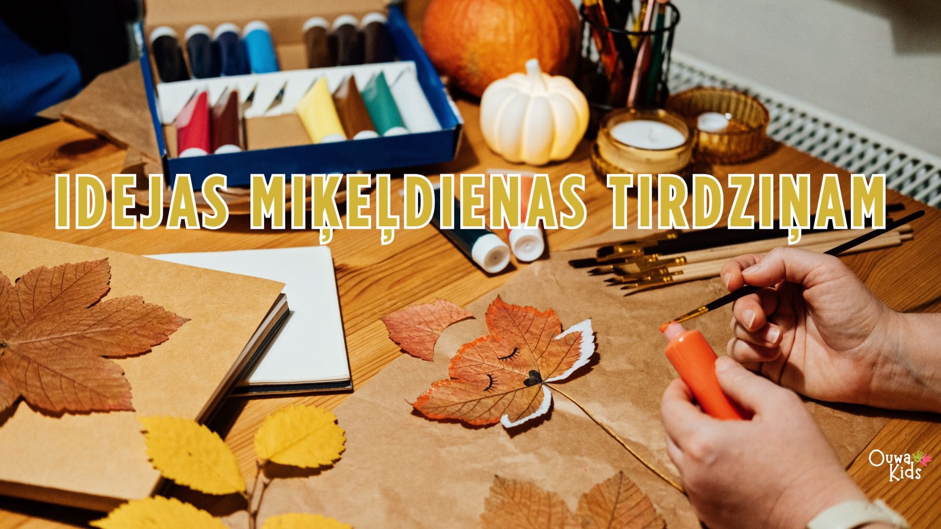 https://ouwakids.lv/image/cache/catalog/blog/ouwakids%20blogs/idejas%20miķeļdienas%20tirdziņam%20ouwakids.lv%20(1)-1920x1080.jpg